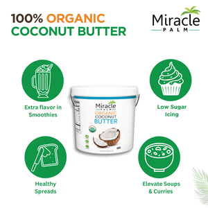 Miracle Palm Organic Coconut Butter - 1 Gallon